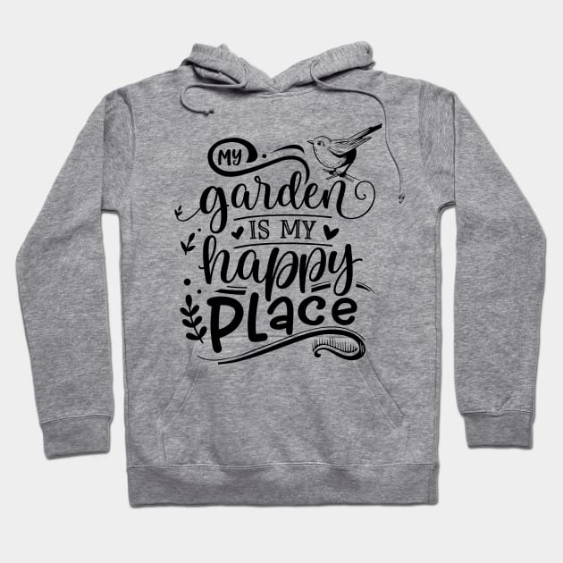 My garden is my happy place Hoodie by trendybestgift